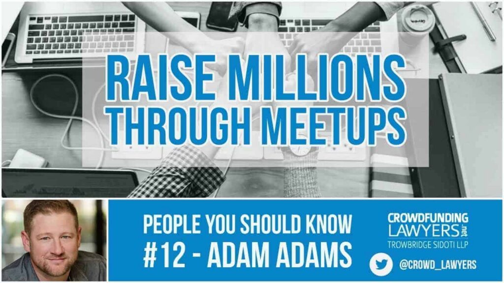 Raise Millions Through Meetups