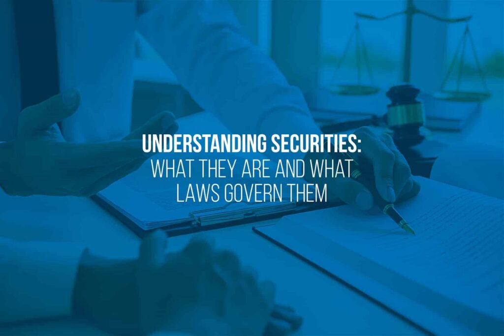 Understanding Securities & Laws